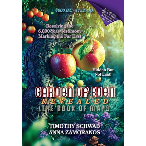 Garden of Eden Revealed: The Book of Maps