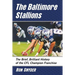 The Baltimore Stallions: The Brief, Brilliant History of the CFL Champion Franchise