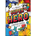 The 3-Minute Superhero Leadership Journal for Kids: A Guide to Becoming a Confident and Positive Leader (Growth Mindset Journal for Kids) (A5 - 5.8 x