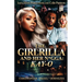 The Girlrilla and Her N*gga