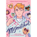 Mismatched: A Modern Graphic Retelling of Emma