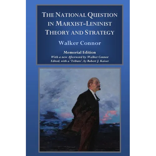 The National Question in Marxist-Leninist Theory and Strategy