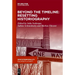 Beyond the Timeline: Resetting Historiography
