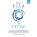 From fear to flow