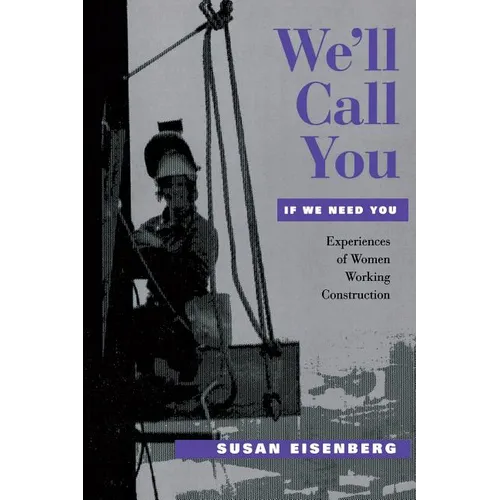 We'll Call You If We Need You