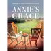 Annie's Grace: Memories of Trials, Triumphs and Truths