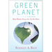 Green Planet: How Plants Keep the Earth Alive