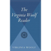 The Virginia Woolf Reader