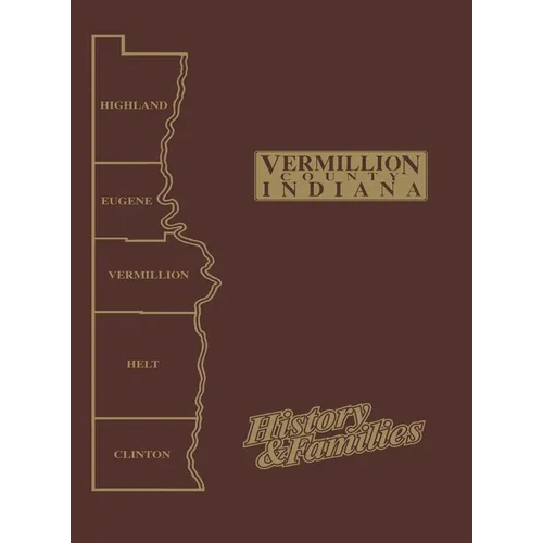 Vermillion Co, in - Vol I