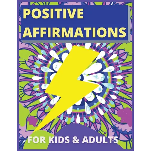 Positive Affirmations for Kids Activity Book