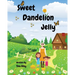 Sweet Dandelion Jelly