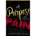 A Purpose in Your Pain