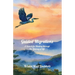 Guided Migrations: A Search for Healing through the Journey of Life
