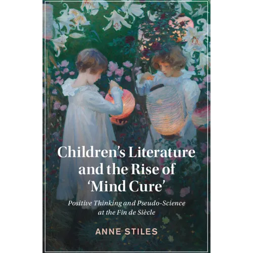Children's Literature and the Rise of 'Mind Cure'
