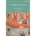 Sufi Warrior Saints: Stories of Sufi Jihad from Muslim Hagiography