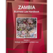 Zambia Business Law Handbook Volume 1 Strategic Information and Basic Laws