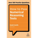 How to Pass Numerical Reasoning Tests: Over 550 Practice Questions