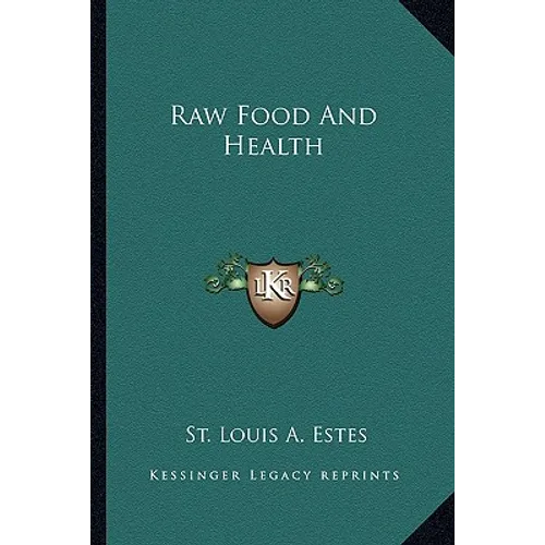 Raw Food And Health