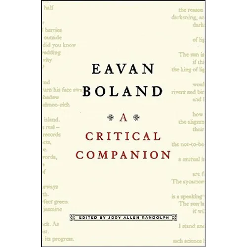Eavan Boland: A Critical Companion