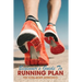 Beginner's Guide To Running Plan: The Total-Body Approach: Inspiring Running Books