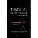 That's Me in the Closet: A Spiritual Memoir