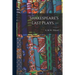 Shakespeare's Last Plays. --