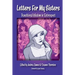 Letters for My Sisters: Transitional Wisdom in Retrospect