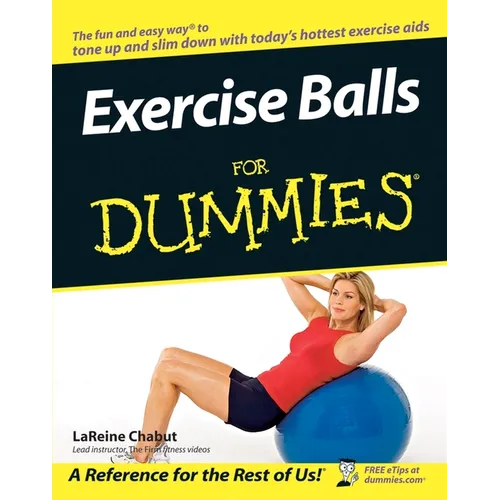 Exercise Balls for Dummies