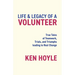 Life & Legacy of a Volunteer: True Tales of Teamwork, Trials, and Triumphs leading to Real Change