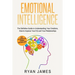 Emotional Intelligence: The Definitive Guide to Understanding Your Emotions, How to Improve Your EQ and Your Relationships (Emotional Intelligence Ser