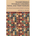 Transforming Troubled Children, Teens, and Their Families: An Internal Family Systems Model for Healing