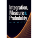 Integration, Measure and Probability