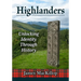 Highlanders: Unlocking Identity Through History