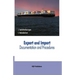 Export and Import Documentation and Procedures