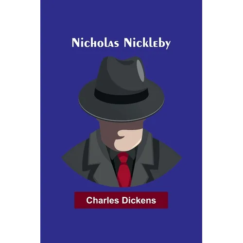 Nicholas Nickleby