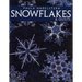 Snowflakes & Quilts - Print on Demand Edition