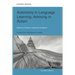 Autonomy in Language Learning: Advising in Action