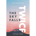 The Sky Falls Twice: Navigating Through The Stages of Grief