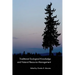 Traditional Ecological Knowledge and Natural Resource Management