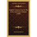 English Common Law In The Early American Colonies (1899)