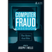 Computer Fraud Casebook: The Bytes That Bite