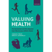 Valuing Health: The Generalized and Risk-Adjusted Cost-Effectiveness (Grace) Model