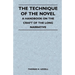 The Technique of the Novel - A Handbook on the Craft of the Long Narrative