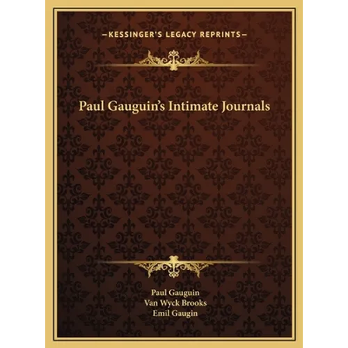Paul Gauguin's Intimate Journals