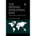 The Defense Industrial Base: Strategies for a Changing World