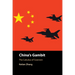 China's Gambit