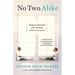No Two Alike: Human Nature and Human Individuality
