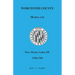 Worcester County, Maryland Will Books, Liber JW, 1790-1799