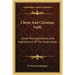 Christ And Christian Faith: Some Presuppositions And Implications Of The Incarnation