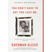 You Don't Have to Say You Love Me: A Memoir